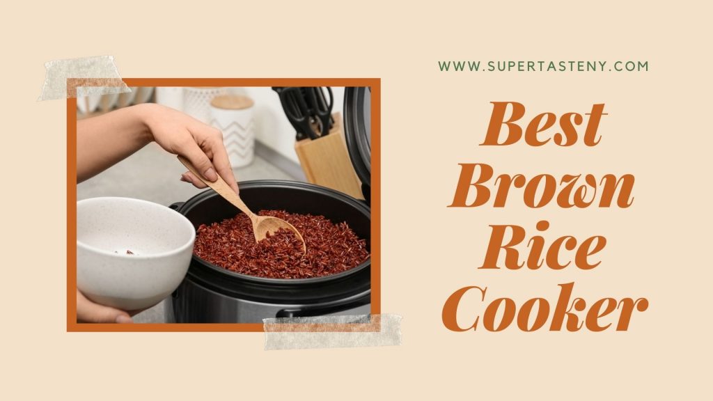 Best Brown Rice Cooker