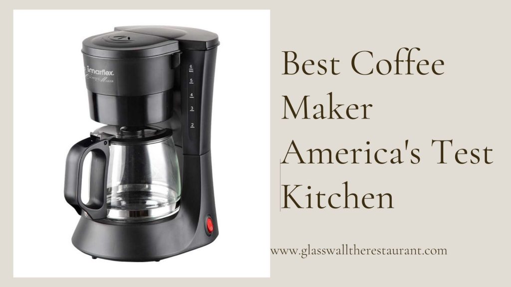 best coffee maker america's test kitchen