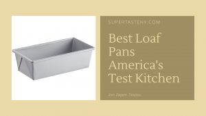 Best-Loaf-Pans-Americas-Test-Kitchen