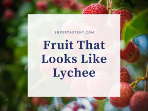 Fruit That Looks Like Lychee